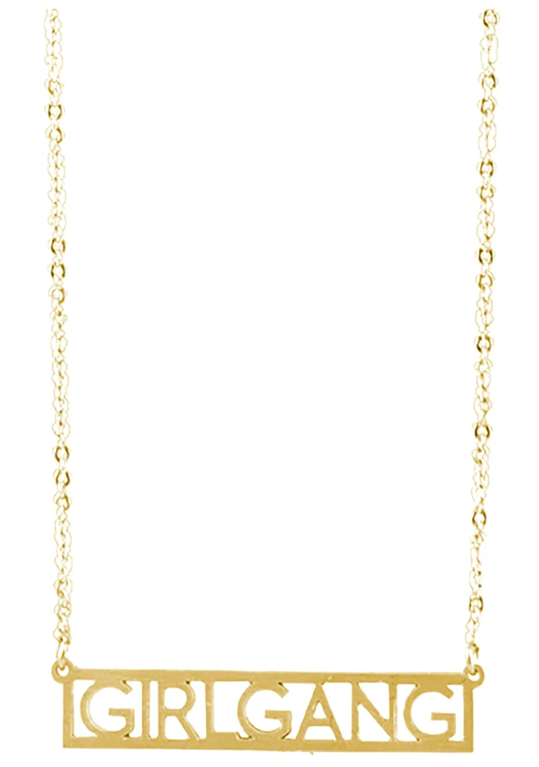 Wanderlust + Co Accessories Girlgang Necklace In Gold